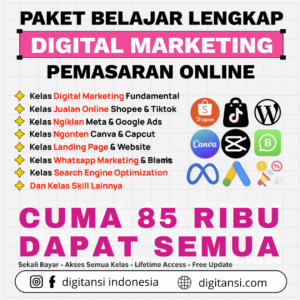 Kelas Belajar Lengkap Digital Marketing dan Pemasaran Online